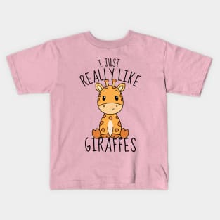I Just Really Like Giraffes Funny Kids T-Shirt